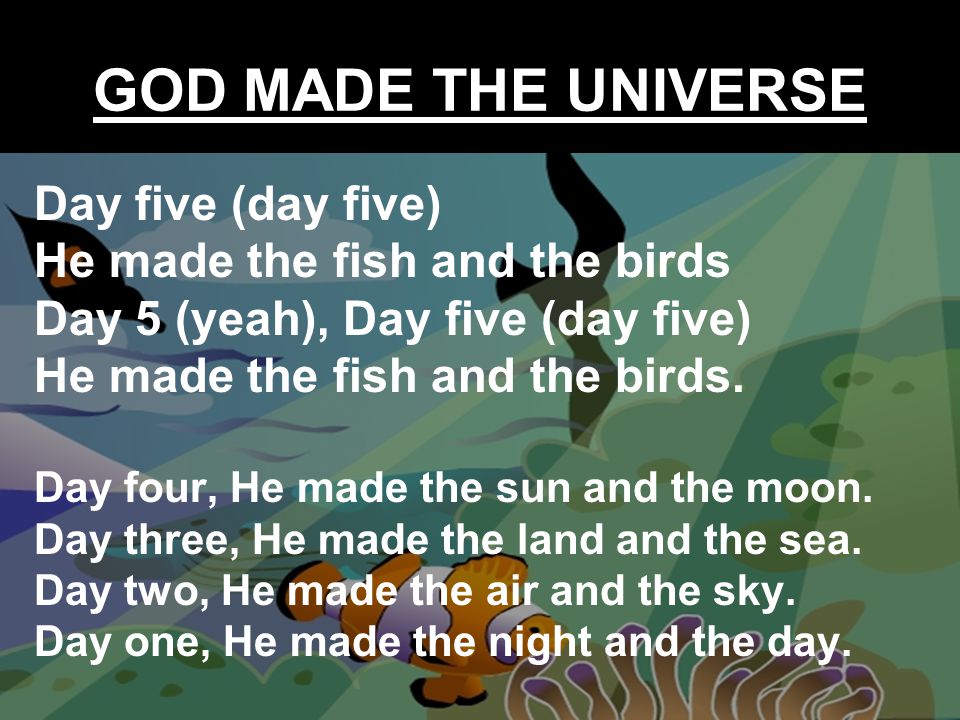 GOD MADE THE UNIVERSE