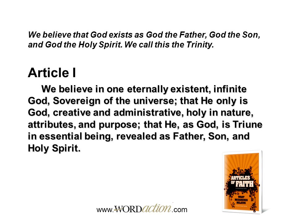 We believe that God exists as God the Father, God the Son, and God the Holy Spirit. We call this the Trinity.