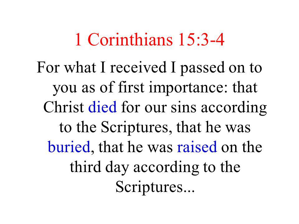 1 Corinthians 15:3-4