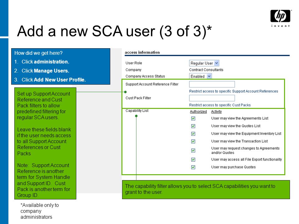 Add a new SCA user (3 of 3)* How did we get here