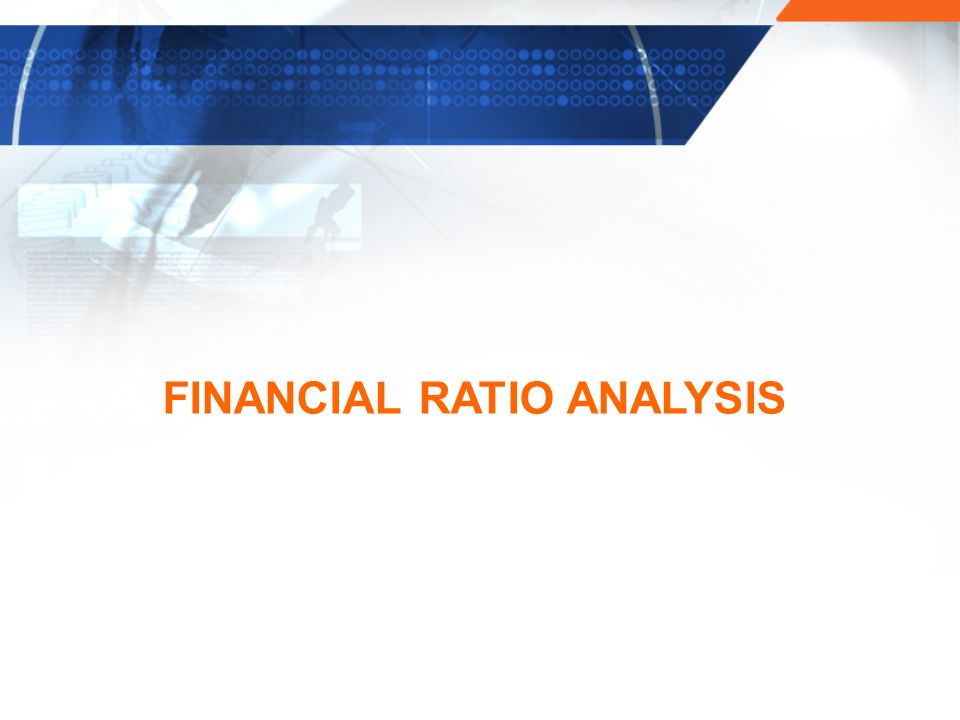 FINANCIAL RATIO ANALYSIS