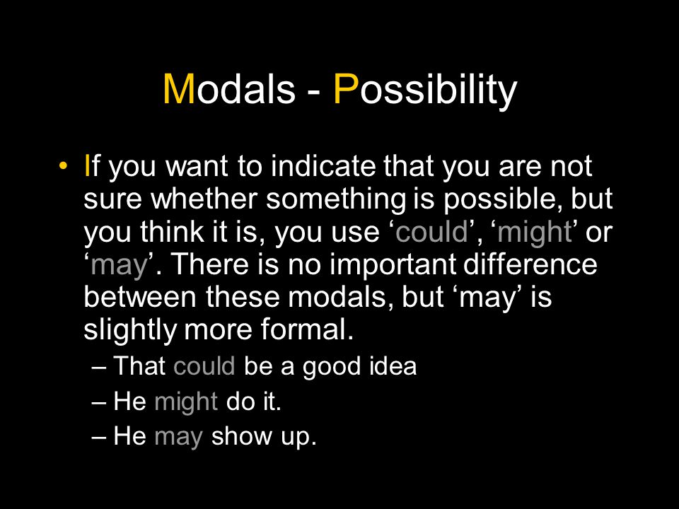 Modals - Possibility