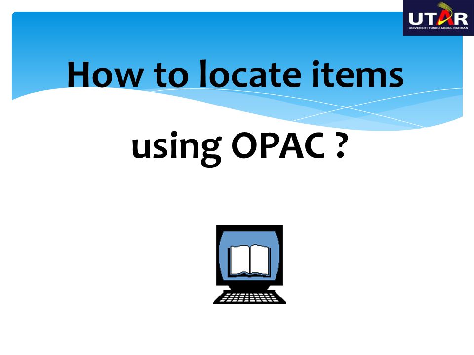 How to locate items using OPAC