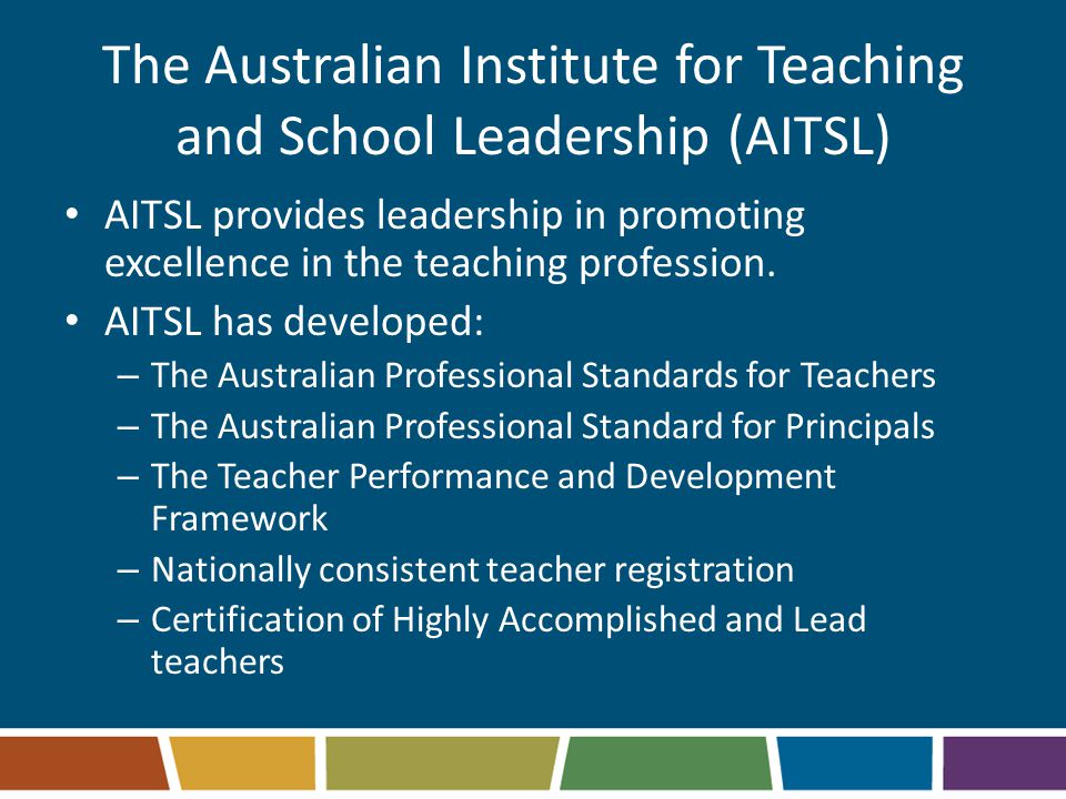 The Australian Institute for Teaching and School Leadership (AITSL)