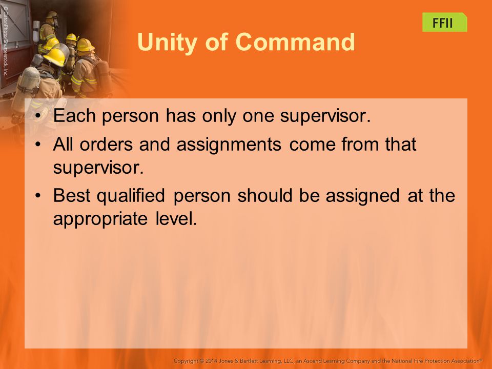 Unity of Command Each person has only one supervisor.