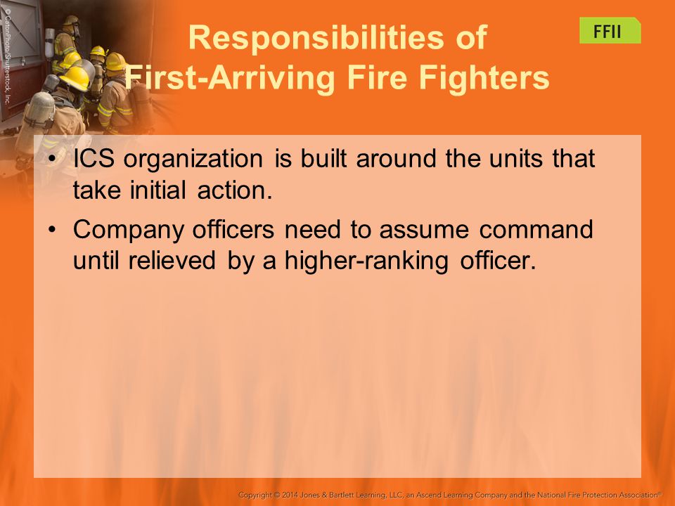 Responsibilities of First-Arriving Fire Fighters