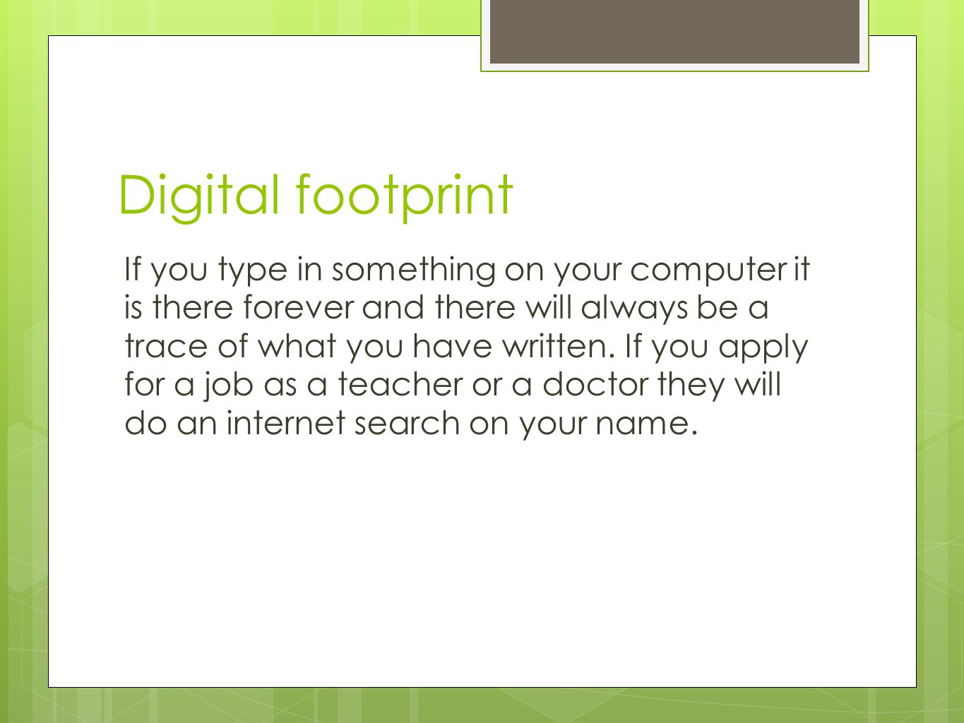 Digital footprint