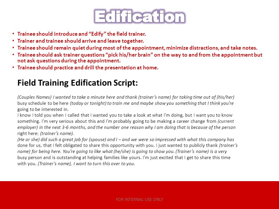 Edification Field Training Edification Script: