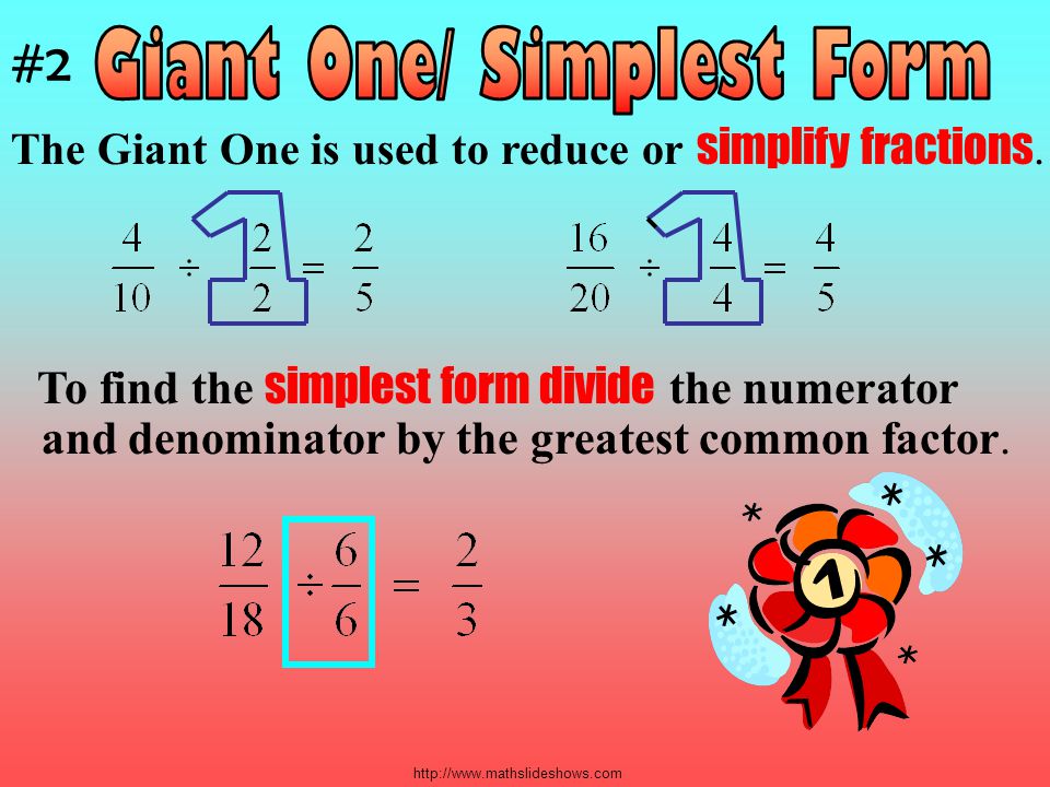 Giant One/ Simplest Form