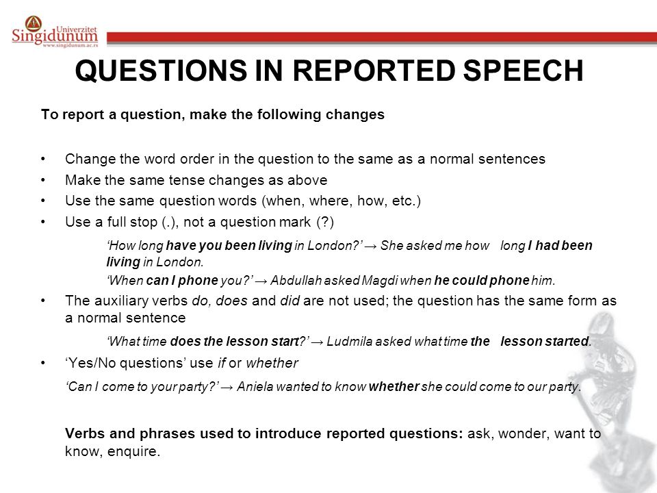 QUESTIONS IN REPORTED SPEECH