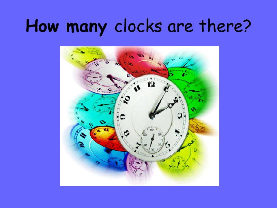 How many clocks are there