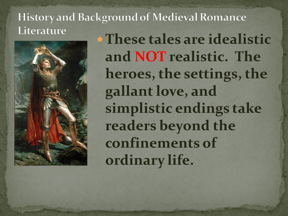 History and Background of Medieval Romance Literature