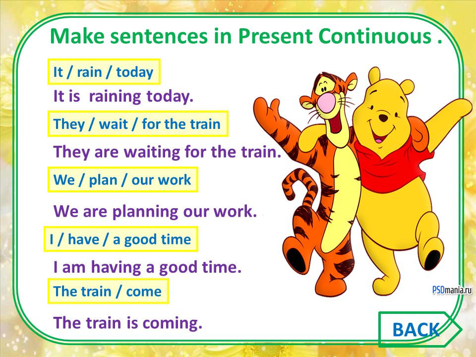 Make sentences in Present Continuous .