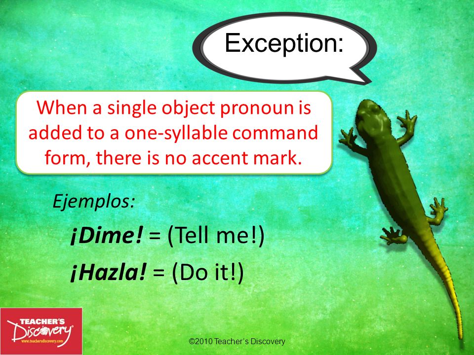 Exception: ¡Hazla! = (Do it!)