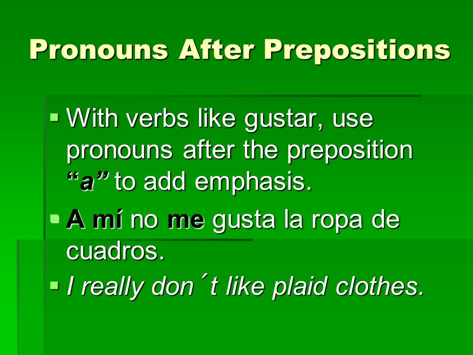 Pronouns After Prepositions