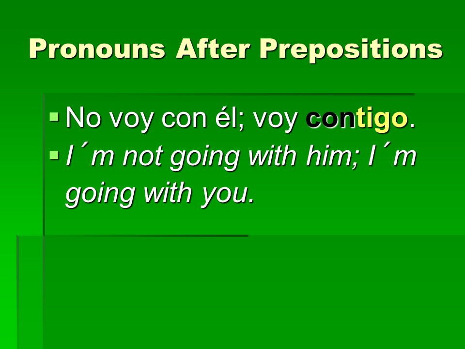 Pronouns After Prepositions