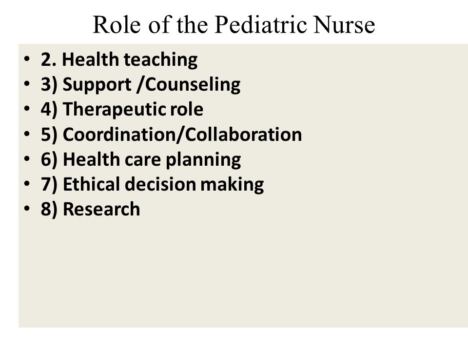 Role of the Pediatric Nurse