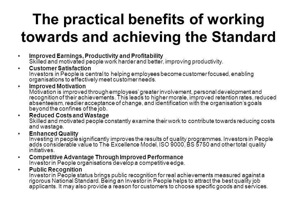 The practical benefits of working towards and achieving the Standard