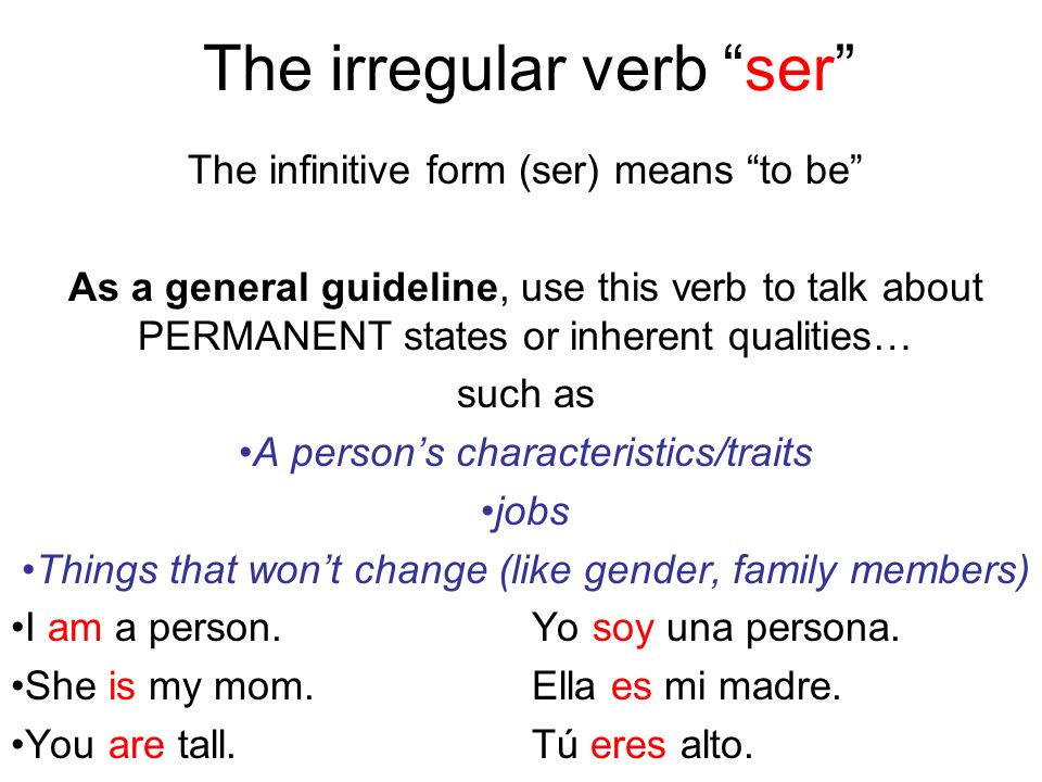 The irregular verb ser
