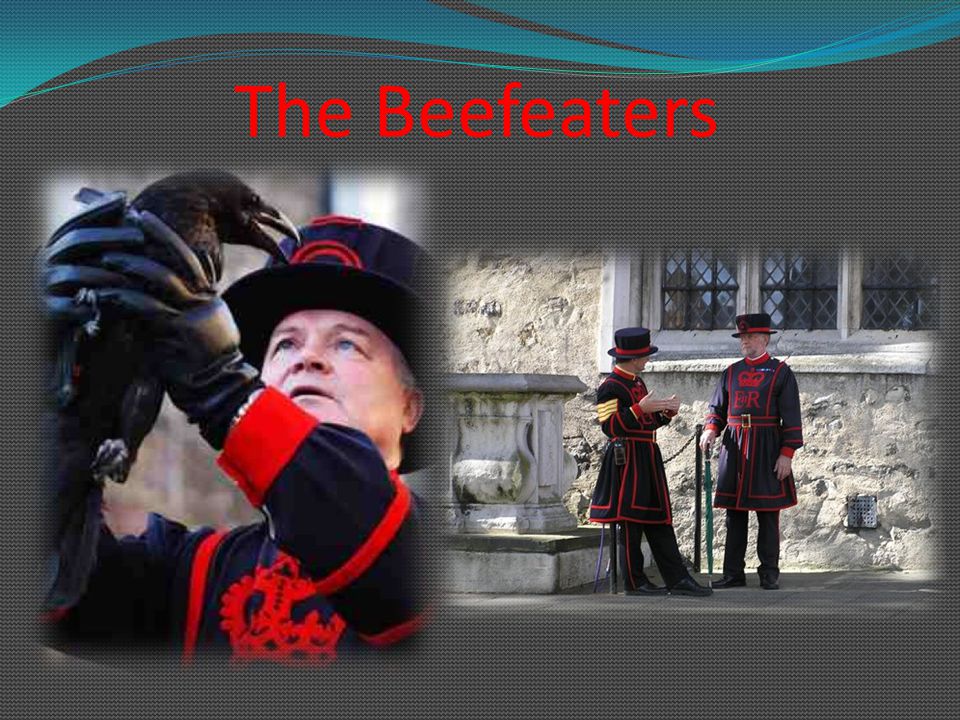 The Beefeaters