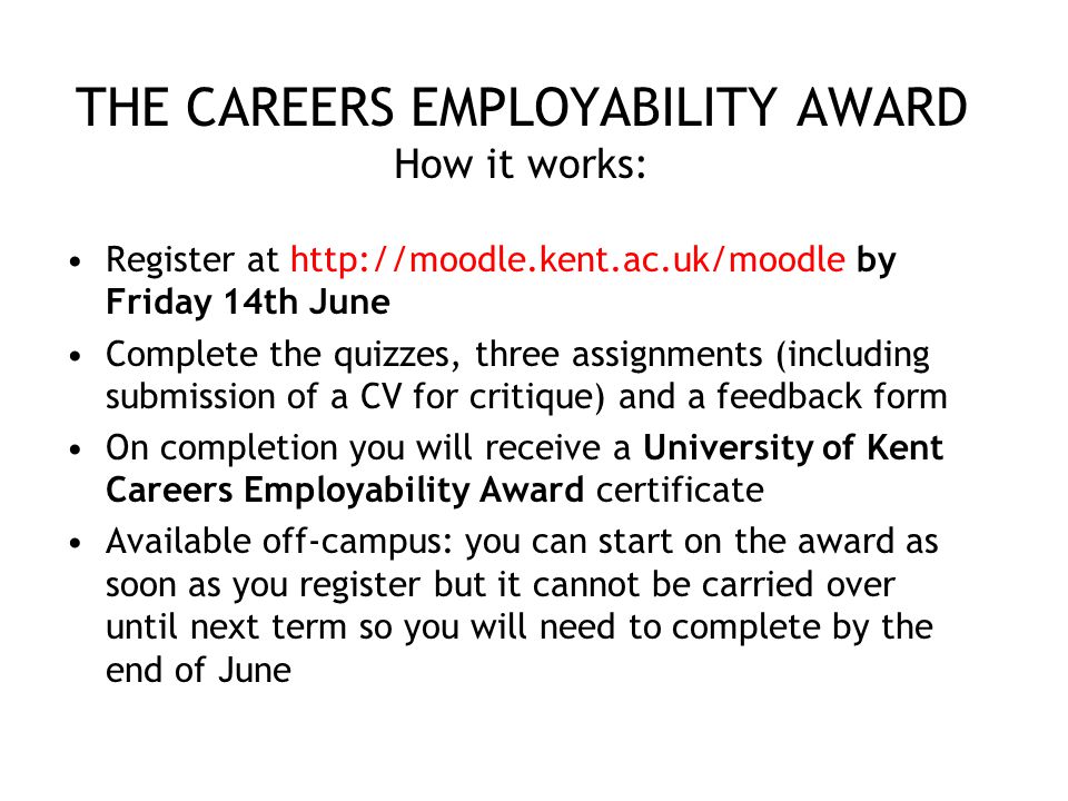 THE CAREERS EMPLOYABILITY AWARD How it works: