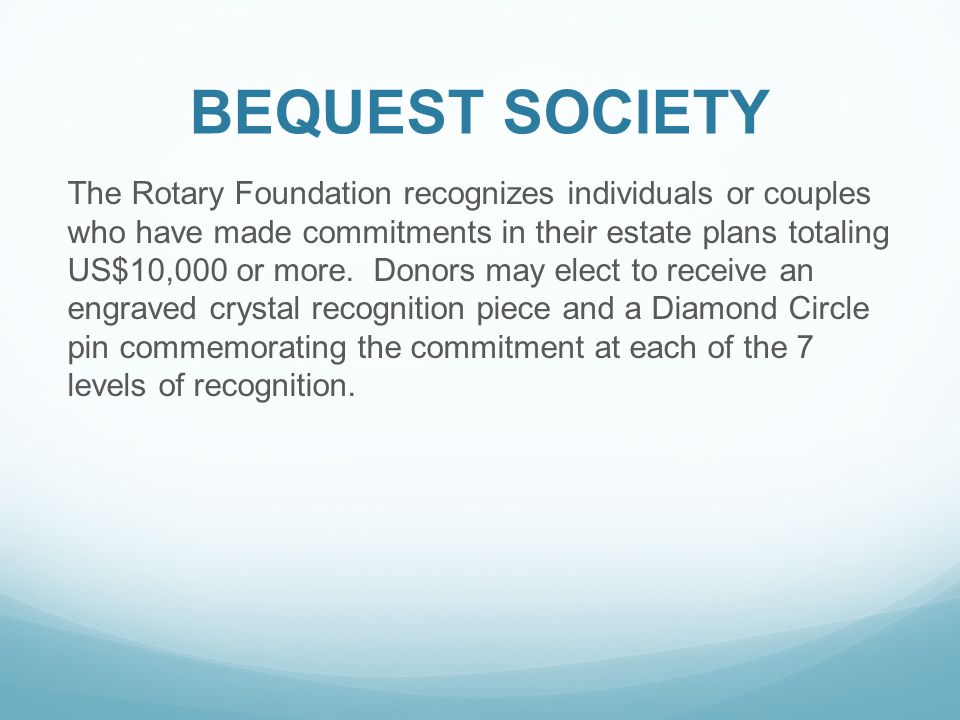 BEQUEST SOCIETY