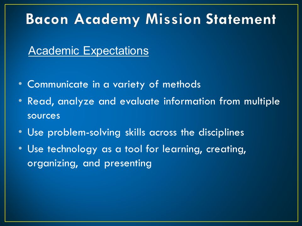 Bacon Academy Mission Statement