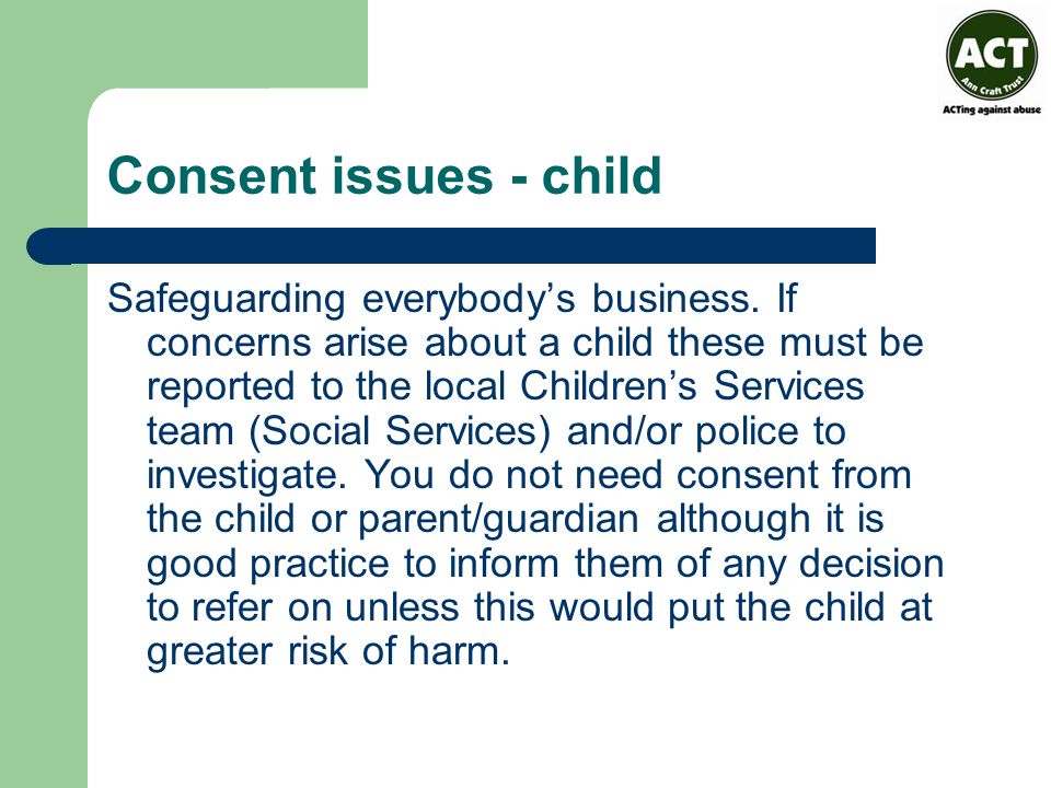 Consent issues - child