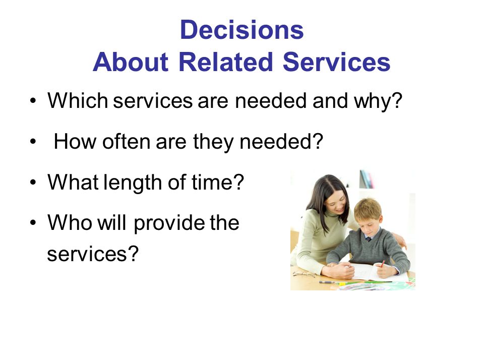 Decisions About Related Services