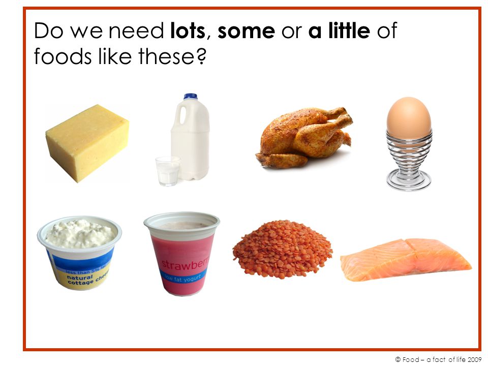 Do we need lots, some or a little of foods like these