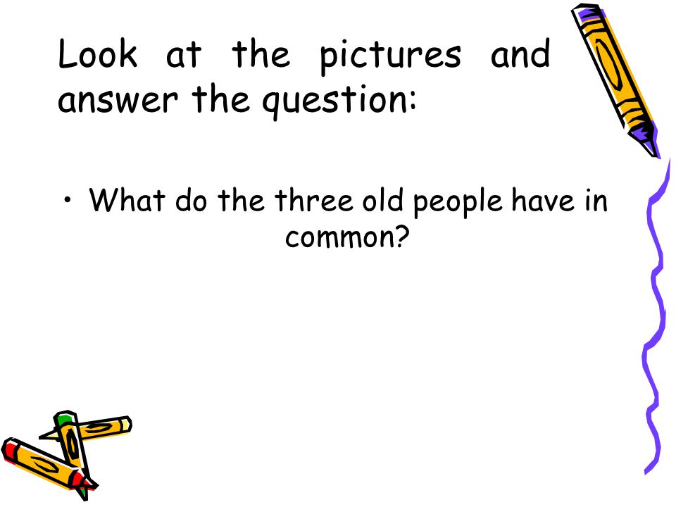 Look at the pictures and answer the question: