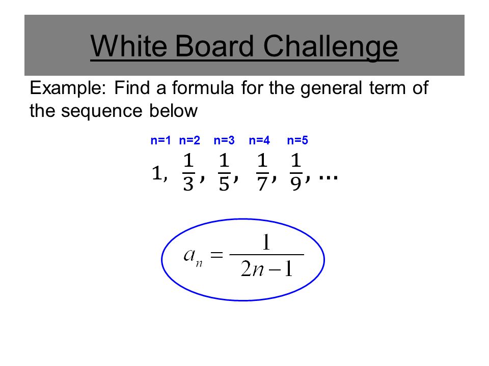 White Board Challenge 1, 1 3 , 1 5 , 1 7 , 1 9 , …