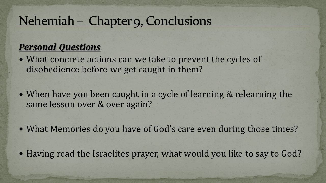 Nehemiah – Chapter 9, Conclusions