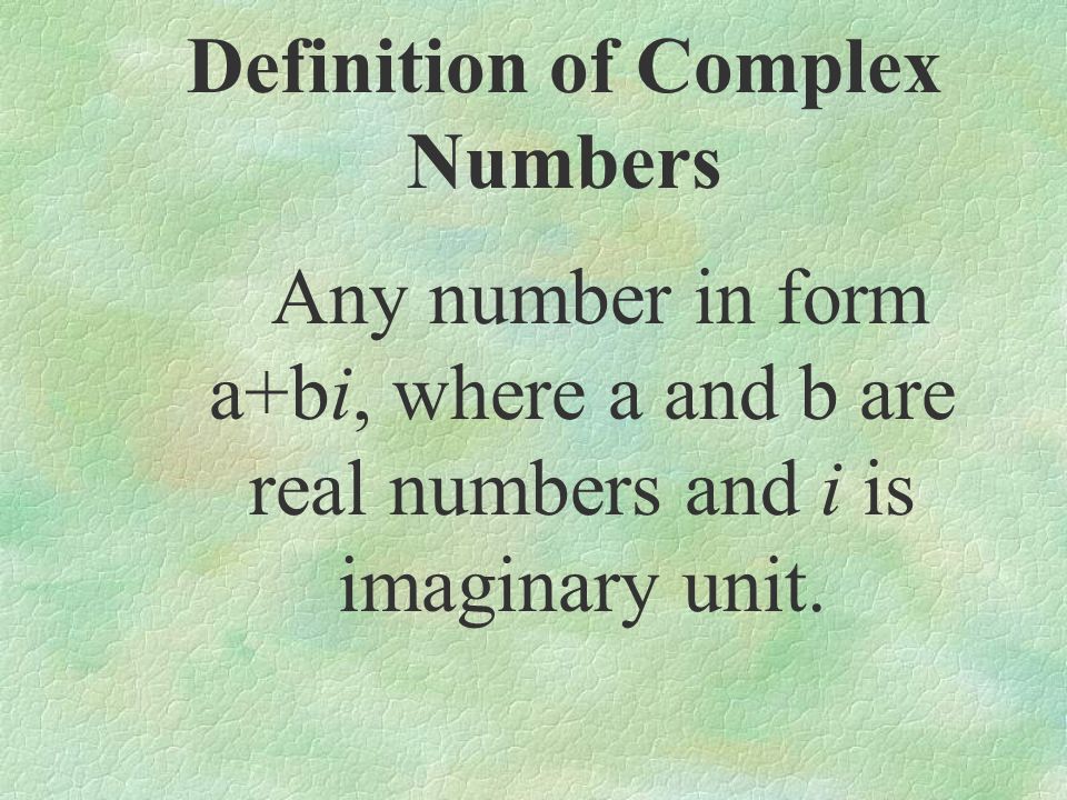 Definition of Complex Numbers