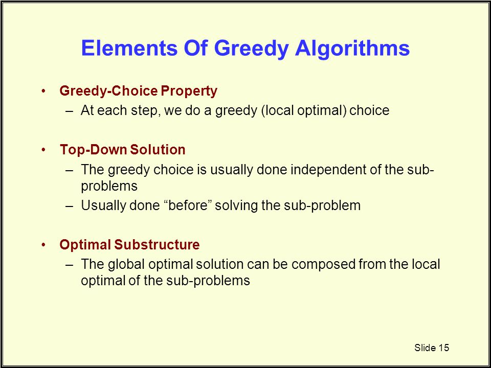 Elements Of Greedy Algorithms