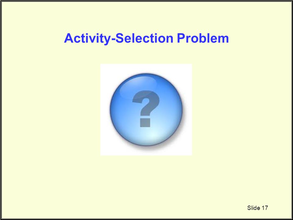 Activity-Selection Problem