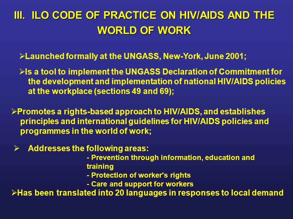 III. ILO CODE OF PRACTICE ON HIV/AIDS AND THE WORLD OF WORK