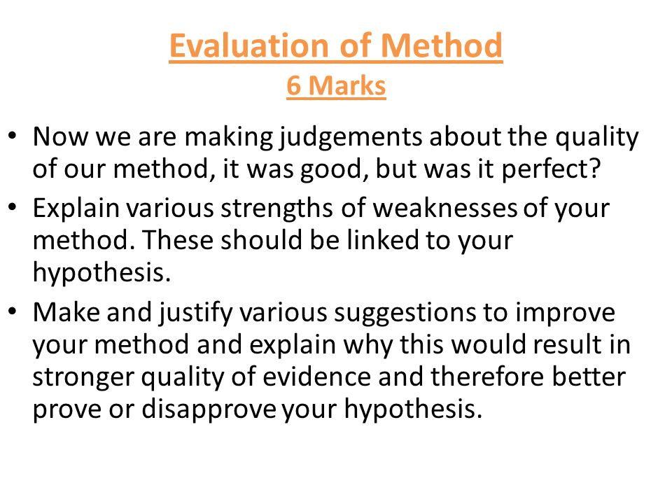 Evaluation of Method 6 Marks