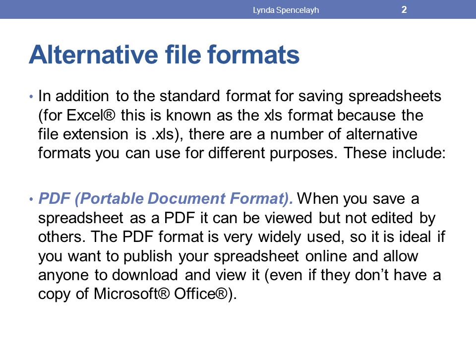 Alternative file formats