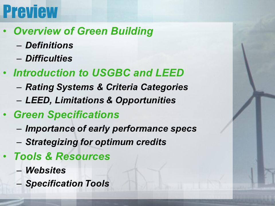 Preview Overview of Green Building Introduction to USGBC and LEED