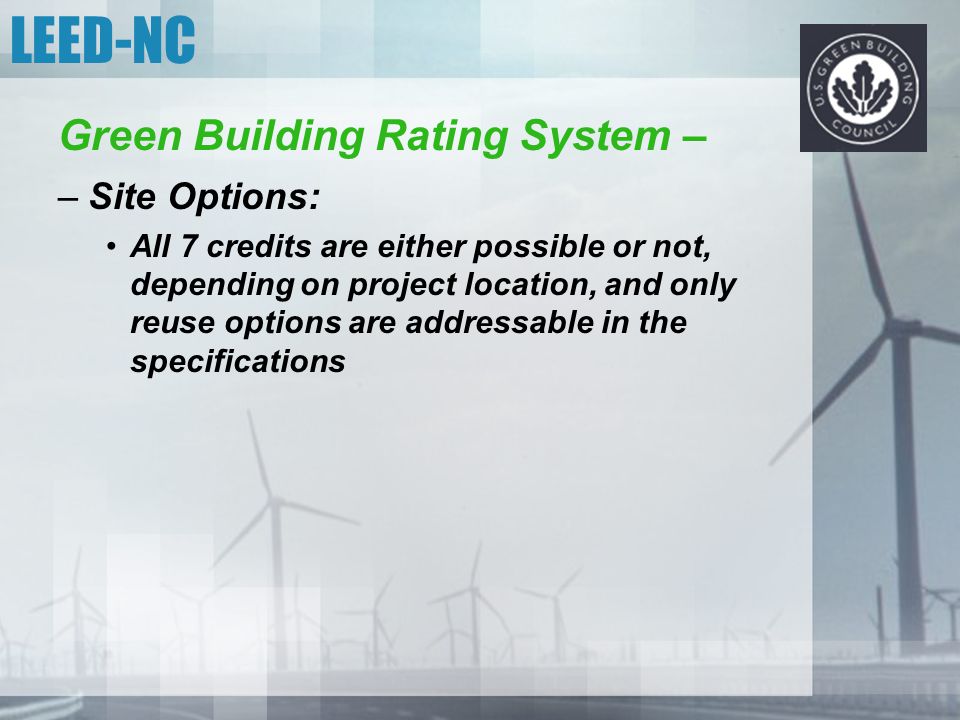 LEED-NC Green Building Rating System – Site Options:
