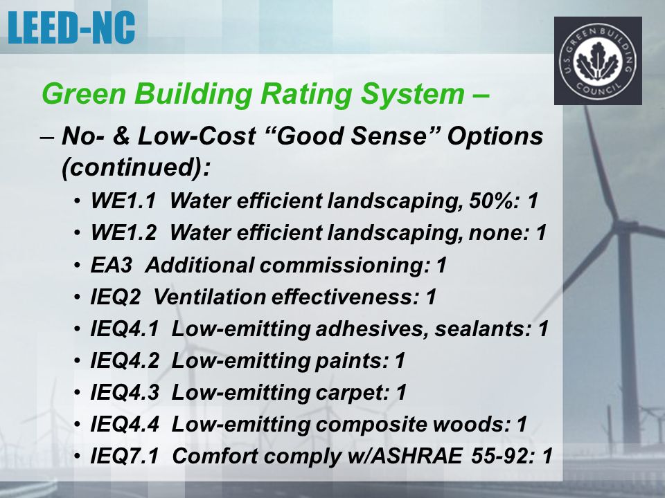 LEED-NC Green Building Rating System –