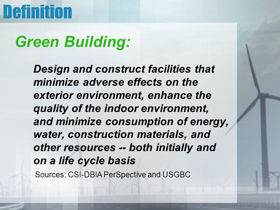 Definition Green Building: