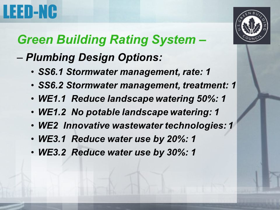 LEED-NC Green Building Rating System – Plumbing Design Options: