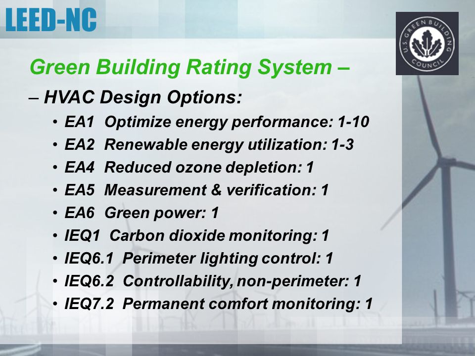 LEED-NC Green Building Rating System – HVAC Design Options: