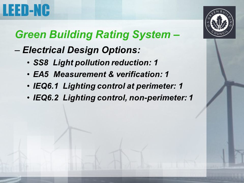 LEED-NC Green Building Rating System – Electrical Design Options:
