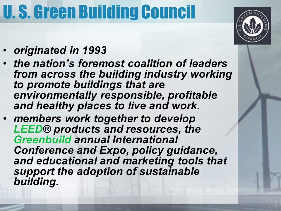 U. S. Green Building Council