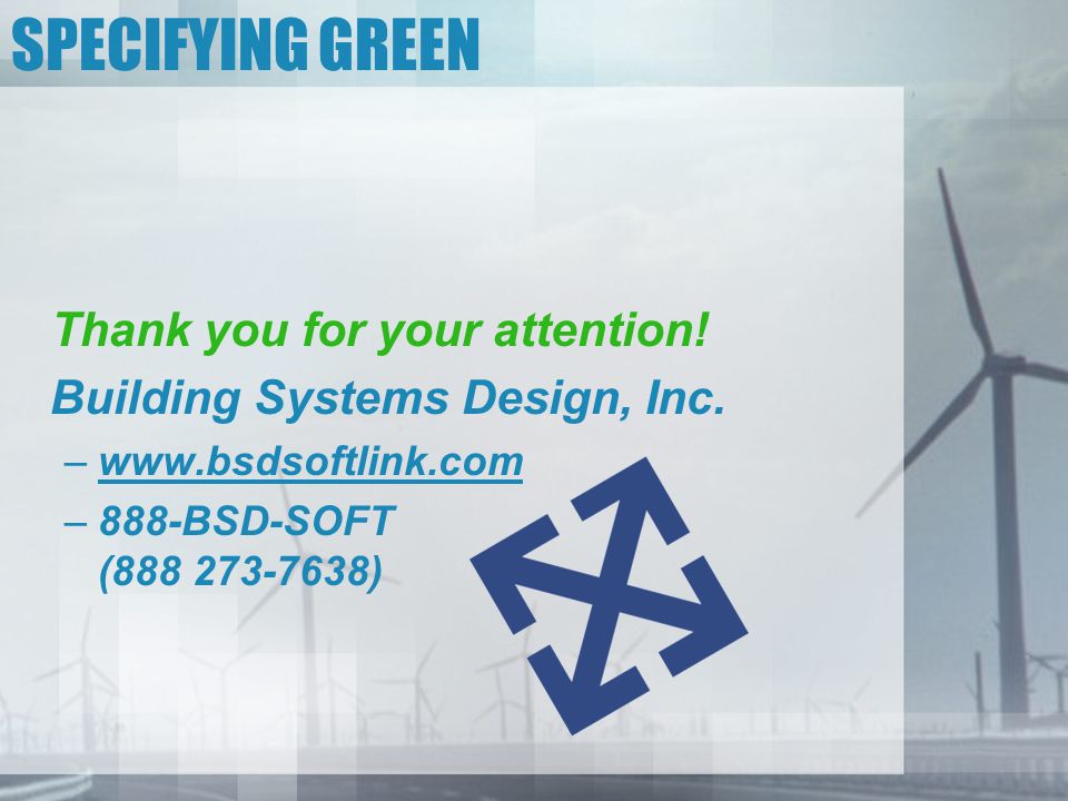 SPECIFYING GREEN Thank you for your attention!