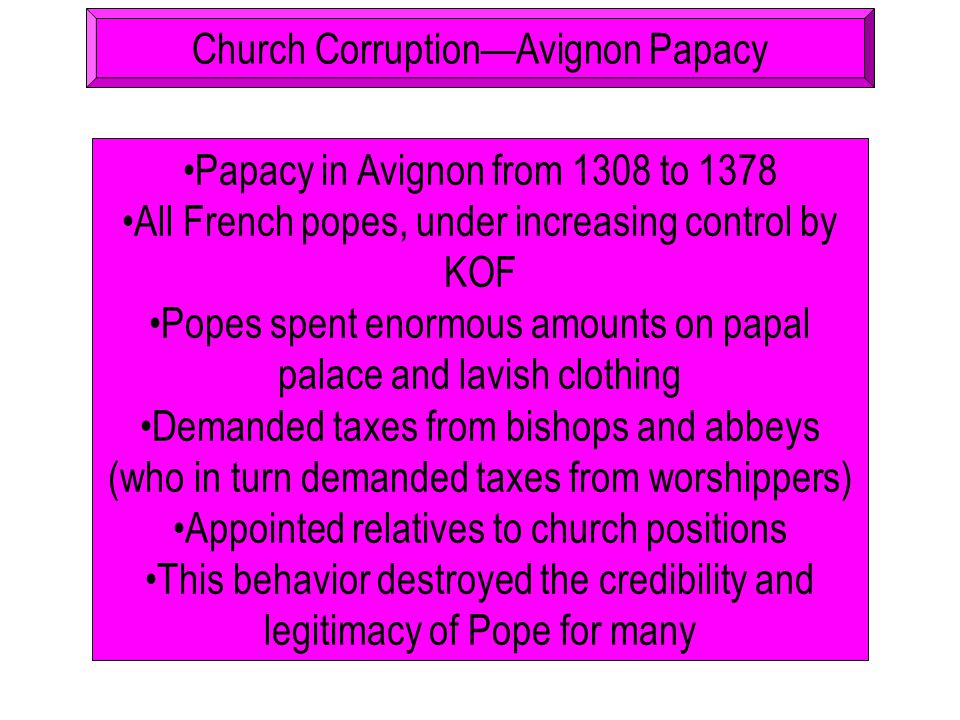 Church Corruption—Avignon Papacy