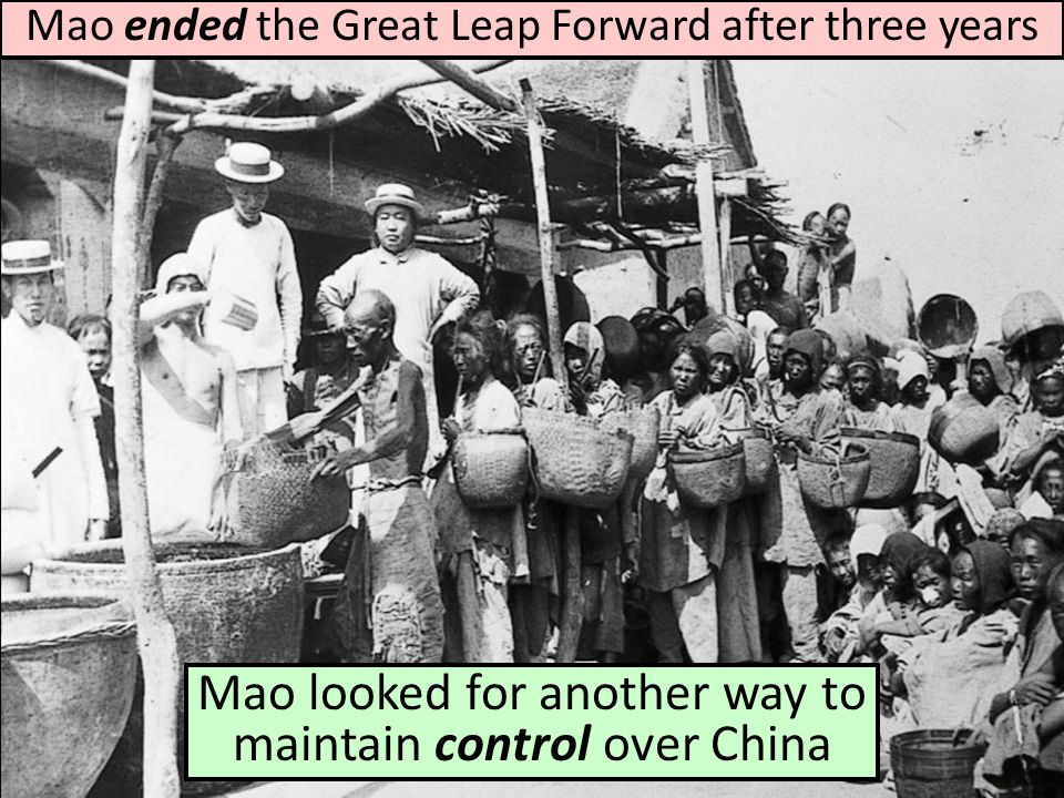 Mao looked for another way to maintain control over China